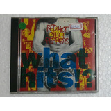 Cd What Hits!? Red Hot Chili Pepp