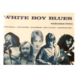 Cd White Boy Blues Volume Two Various Import Lacrado