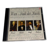 Cd Wien stadt Der Musik Mozart Beethoven Strauss Schubert