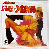 Cd Xuxa - Xegundo Xou Da Xuxa - Som Livre Ediçao Gala 1997 
