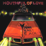 Cd Young Heart Attack Mouthful Of