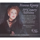 Cd Yvonne Kenny 19th Century Heroines