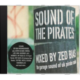 Cd Zed Bias Sound Of The Pirates Novo Lacrado Original