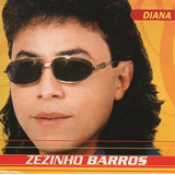 Cd Zezinho Barros Diana Original
