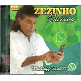 Cd Zezinho Barros Whatsapp Ou Eu 