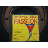 Cd Zouk Passyon Vol  2   Zouk Raro Fora De Catálogo França