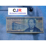 Cedula 50 Pesos Juarez Mexico 1981 Original