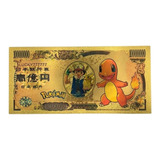 Cédula Nota Charmander Pokemon Comemorativa 100000000