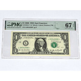 Cédula One Dollar 2006 Fr 1933 l Certificado Pmg 67 ngc 