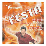 celso portiolli -celso portiolli Cd Celso Portiolli Faz A Festa Vol2 Original Lacrado