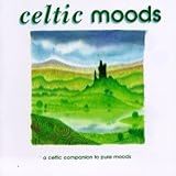 Celtic Moods  A Celtic Companion To Pure Moods  Audio CD  Various Artists  Altan  Capercaillie  Carter Burwell  Christy Moore  Clannad  Eleanor McEvoy  Leahy  Loreena McKennitt And Eight Others