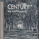 Century 1909 2009 The Wiffenpoofs  Tracks  Whiffenpoof Song   Have You Met Miss Jones   A Nightingale Sang In Berkeley Square   Soon It S Gonna Rain   Bye Bye Blackbird  Everything  2009 MUSIC CD 