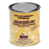 Cera De Carnaúba Max brilho Madeira Imbuia Mogno Tabaco Cor Incolor