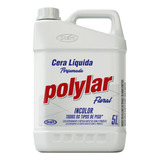 Cera Liquida 5 Litros Polylar Incolor Start Limpeza Piso