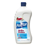 Cera Líquida Brilho Prático Poliflor Incolor 750ml