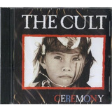 ceremonya-ceremonya The Cult Cd Ceremony Lacrado
