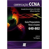 Certificacao Ccna Guia Preparatorio Para O Exame 640 802 