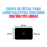 Chapa Para Limbo Balestra Recurva Man Kung 120 150 175 Lbs