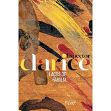 charice -charice Lacos De Familia edicao Comemorativa De Lispector Clarice Editora Rocco Ltda Capa Mole Em Portugues 2020