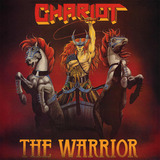 Chariot The Warrior Cd