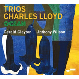 Charles Lloyd Cd Trios Ocean Lacrado
