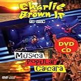 CHARLIE BROWN JR MUSICA P DVD CD 