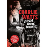 Charlie Watts Sympathy For The Drummer livro Capa Comum
