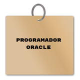 Chaveiro Programador Oracle Mdf Lembrança Rh C Argola