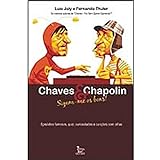 Chaves E Chapolin Sigam Me Os Bons 