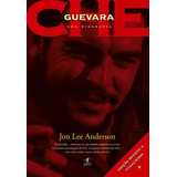 Che Guevara Uma Biografia Edição Revista E Atualizada De Anderson Jon Lee Editorial Editora Schwarcz Sa Tapa Mole En Português 2012
