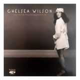 Chelsea Wilson Vinil 7 Compacto
