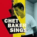 Chet Baker Sings - Limited 180-Gram Vinyl -Import- -Limited Edition- 180 Gram Vinyl- Spain - Import-