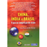 China  Índia E Brasil