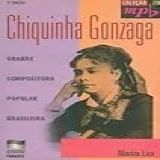 Chiquinha Gonzaga Grande Compositora Popular