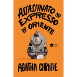 christie-christie Assassinato No Expresso Do Oriente De Agatha Christie Editora Harpercollins Capa Dura Em Portugues 2020
