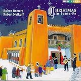 Christmas In Santa Fe Audio CD Romero Notkoff And Lucero
