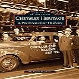 Chrysler Heritage A Photographic History