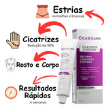 Cicatricure Gel Para Estrias E Cicatrizes Rosto E Corpo 30g