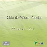 Ciclo De Música Popular Vol 2 CD  II