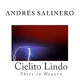 Cielito Lindo There In Heaven