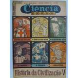 Ciência Em Quadrinhos N 15 História Civilização 5 1955