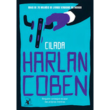 Cilada De Coben Harlan Editora Arqueiro Ltda editora Arqueiro editora Arqueiro Capa Mole Em Português 2019