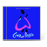 cinderella-cinderella Cd Cinderela De Andrew Lloyd Webber 2 Cds 