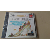 cinderella-cinderella Cd Cinderella Broadway Show Soundtrack lacrado