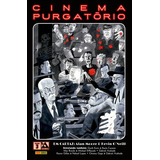 Cinema Purgatório Volume 3 De Moore Alan Editora Panini Brasil Ltda Capa Dura Em Português 2019