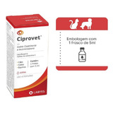 Ciprovet Colirio Para Cães Labyes 5 Ml Envio Imediato