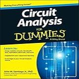Circuit Analysis For Dummies By John
