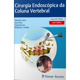 Cirurgia Endoscópica Da Coluna Vertebral De Kim Daniel H Editora Thieme Revinter Publicações Ltda Capa Dura Em Português 2019