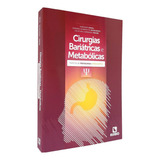 Cirurgias Bariátricas E Metabólicas 1 Edição 2021 De Segal Adriano Freire Cristina Cardoso Kussunoki Débora Kinoshita Editora Rubio Capa Mole Edição 1 Em Português 2021