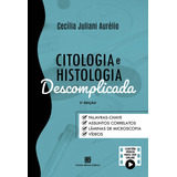 Citologia E Histologia Descomplicada Capa Comum Freitas Bastos 2 Edição